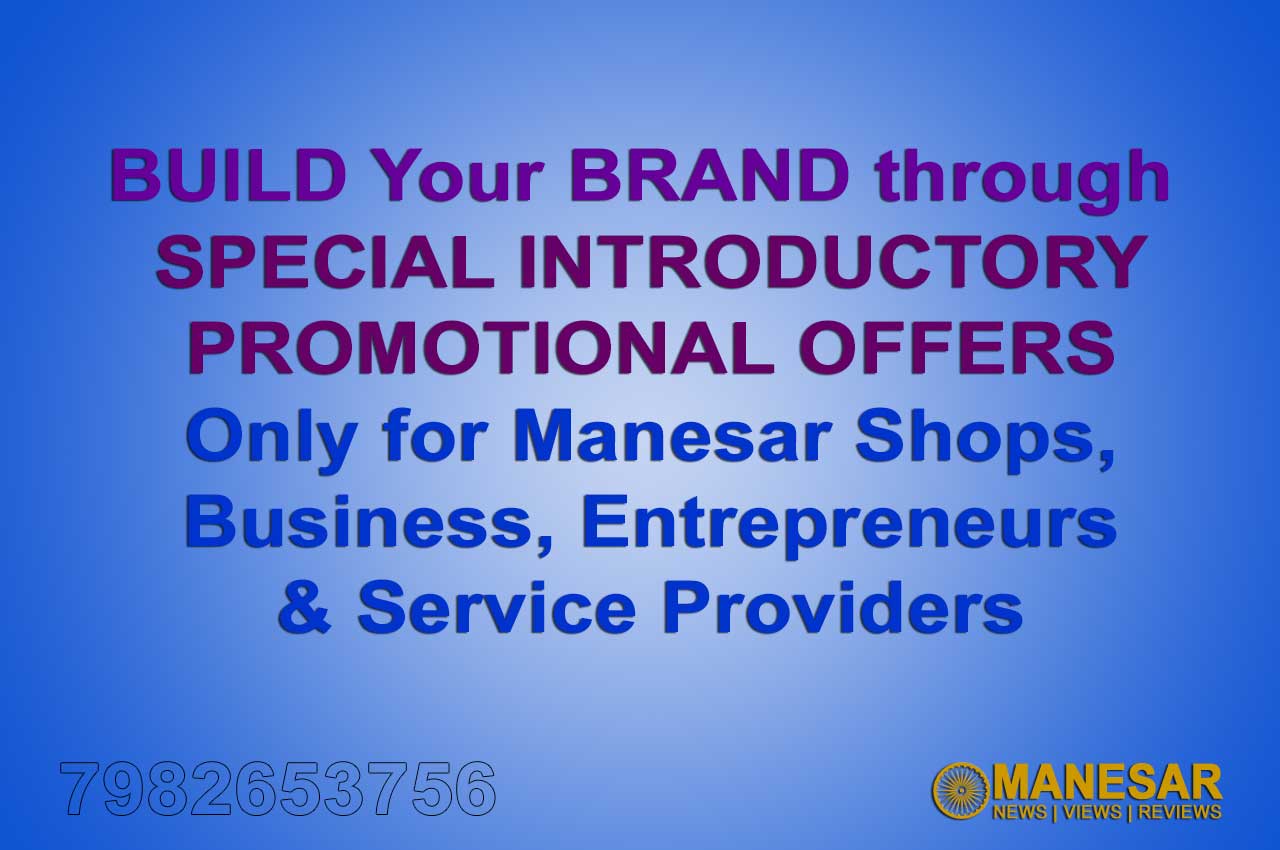 Digital Branding | Avail Promotional Offers Connect Today: 100x@Manesar.Today